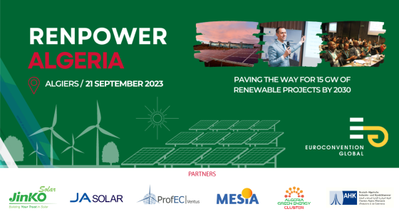 Conférence « RENPOWER ALGERIA » Comment « ouvrir la voie à 15 GW d&rsquo;énergies renouvelables » en Algérie